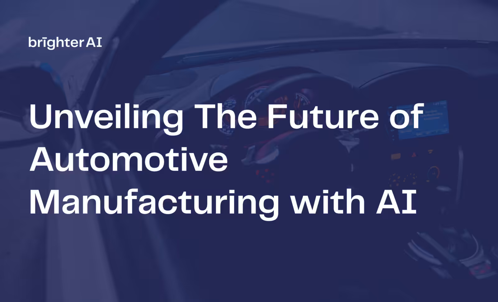 Unveiling the Future of Automotive Manufacturing with AI